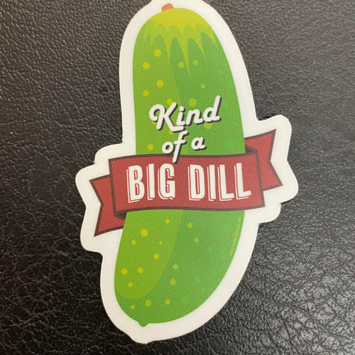Big Dill Decal Sticker