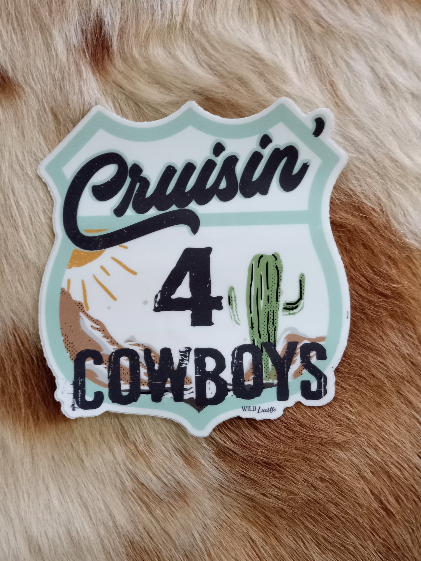 Crusin' for Cowboys Highway Sign Decal Sticker